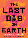Imagen de portada para The Last Dog on Earth